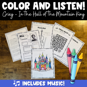 In the Hall of the Mountain King Listening Workbook – Edvard Grieg