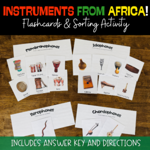 African Instruments Flashcards & Sorting Activity — World Music Exploration for Elementary Learners