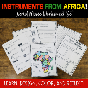 African Instruments Worksheets with Listening Examples | Elementary World Music Activities