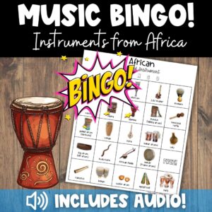 African Instruments Listening Game – Elementary Music Activity (World Music Bingo with Audio)