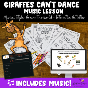 Giraffes Can’t Dance Music Lesson | Musical Styles & Movement